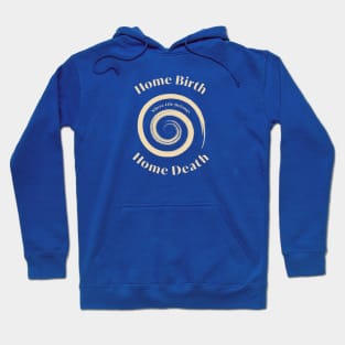 Home Birth Home Death - Thin Spiral Hoodie